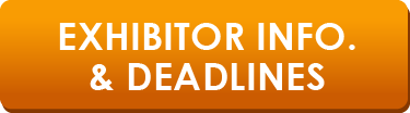 Exhibitor Information & Deadlines