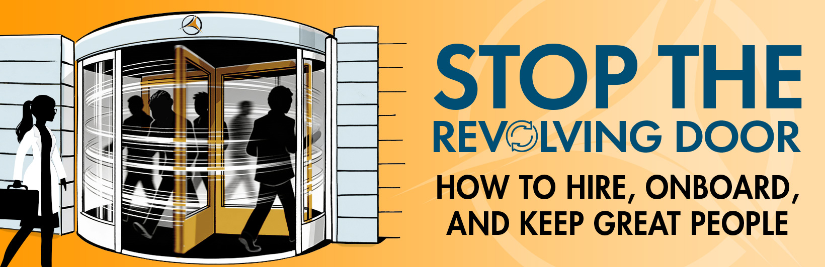 Stop the Revolving Door
