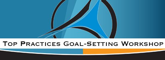 Top Practices Goal Setting Workshop