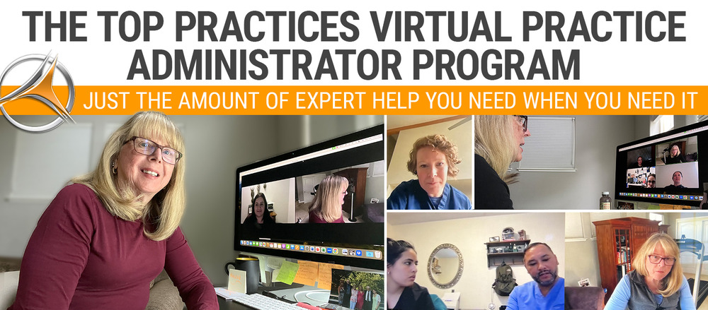 Top Practices Virtual Practice Administrator Program