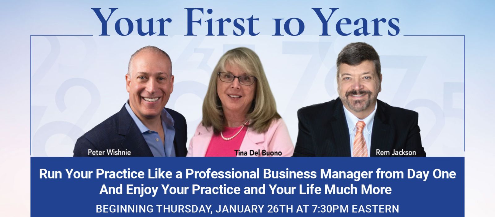 Your First 10 Years